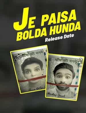 Je Paisa Bolda Hunda (2024)